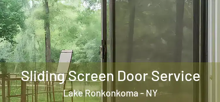 Sliding Screen Door Service Lake Ronkonkoma - NY